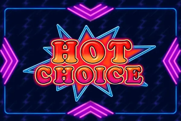 Hot Choice slot at Patrick Spins
